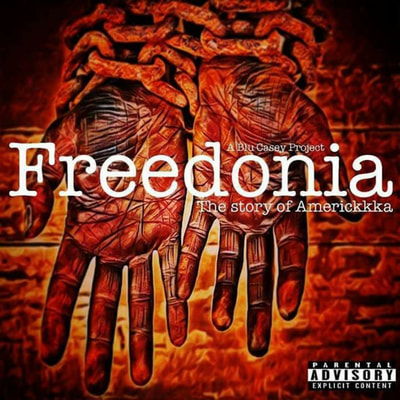 freedonia the story of americkkka mixtape cover art chains hand tied