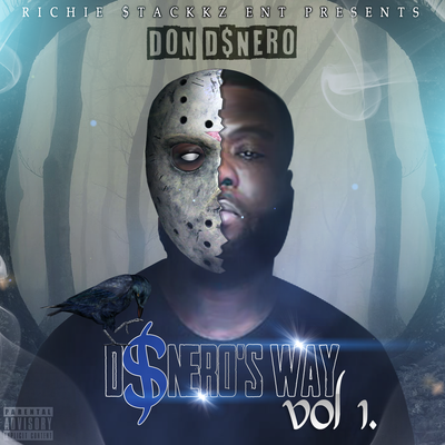Don D$nero mixtape cover D$nero's way jason mask friday the 13th
